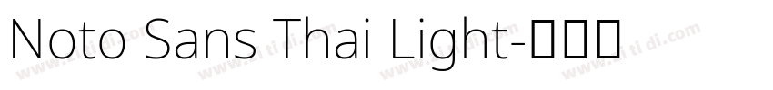 Noto Sans Thai Light字体转换
